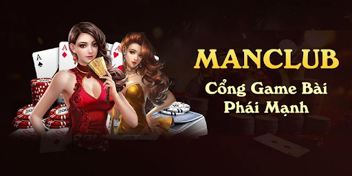 ManClub là một cổng game uy tín, chuyên nghiệp